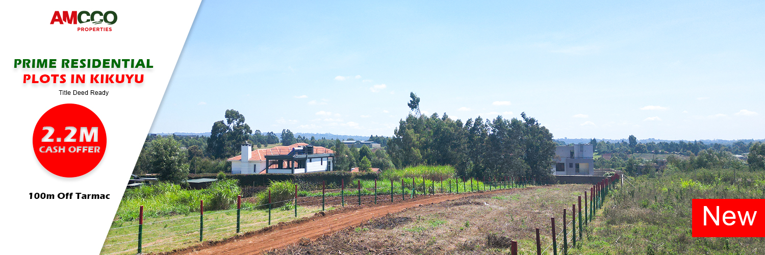 Affordable plots of land for sale near Nairobi Kenya. Prime Plots for sale in Kikuyu, Kamangu and Ngong-Kimuka.